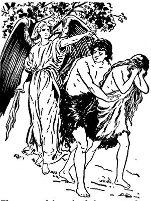 They were driven forth by an angel They were driven forth by an angel